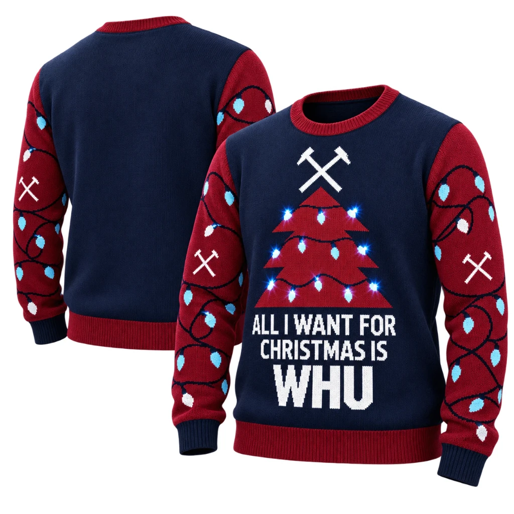 West Ham United All I Want For Christmas Is WHU Christmas Sweater